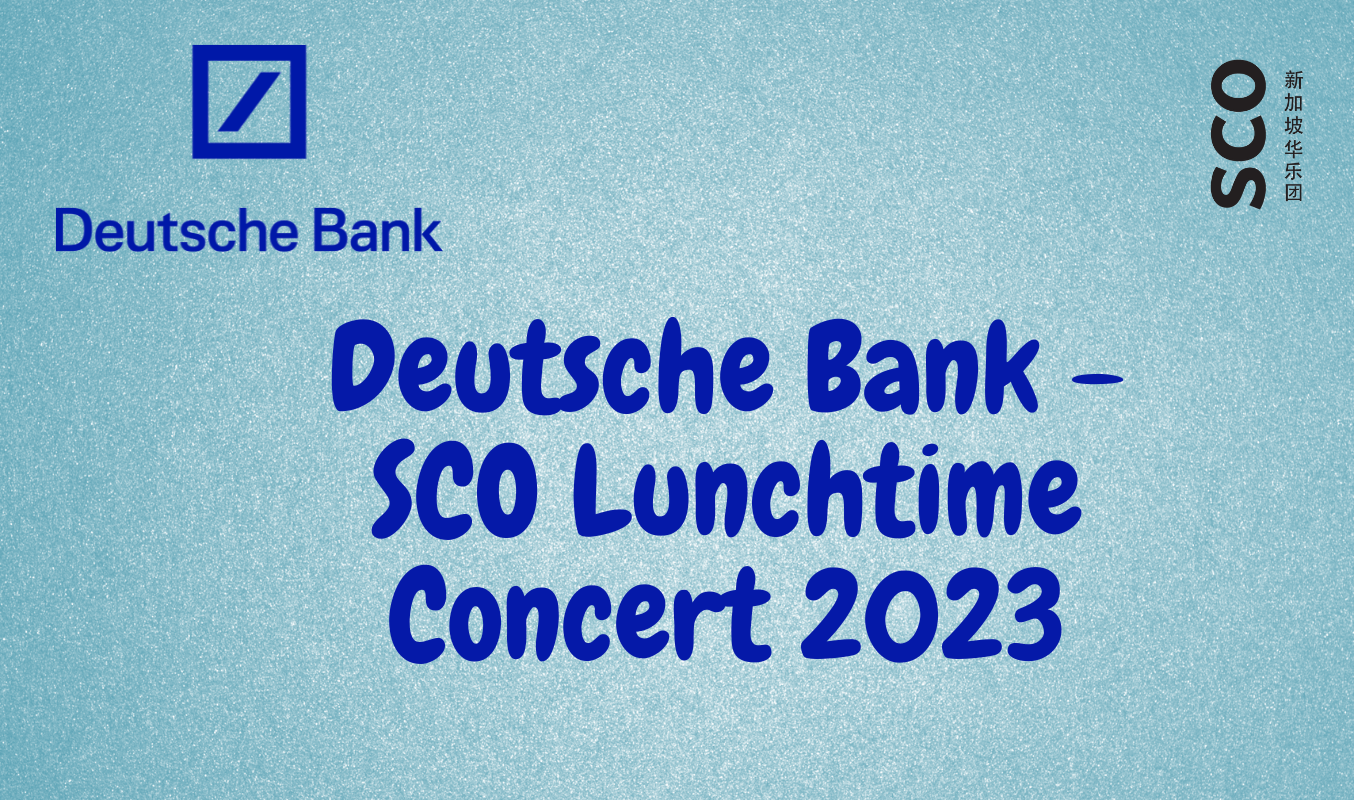 Deutsche Bank – SCO Lunchtime Series 2023